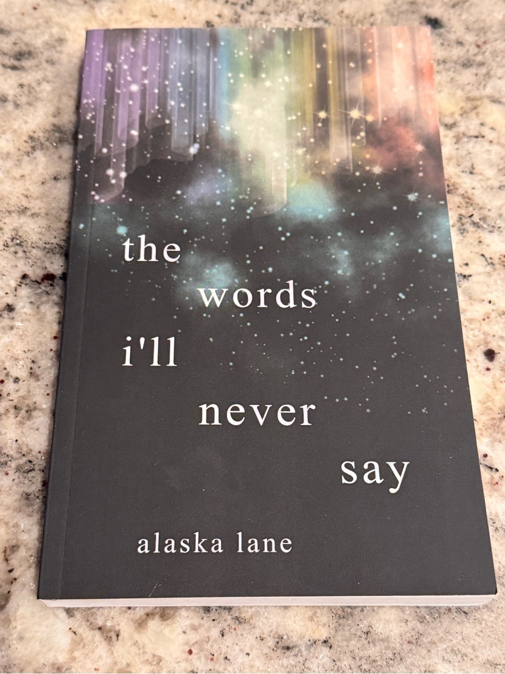 Alaska Lane 'The Words I'll Never Say' poem Book